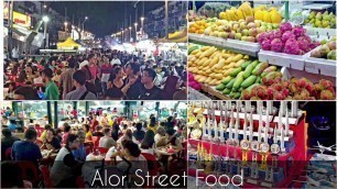 'Jalan Alor Street Food Heaven (Night Market) KL Kuala Lumpur Malaysia'