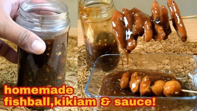 'STREET FOODS AT HOME! 3 HOMEMADE STREET FOODS RECIPE | Kikiam! Fishball! Sauce!'