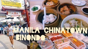 'Binondo Foodtrip (Manila Chinatown)'