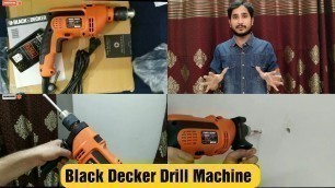 'Black & Decker Reversible Hammer Drill | Unboxing, Features and Use | Best Drill Machine for DIY'