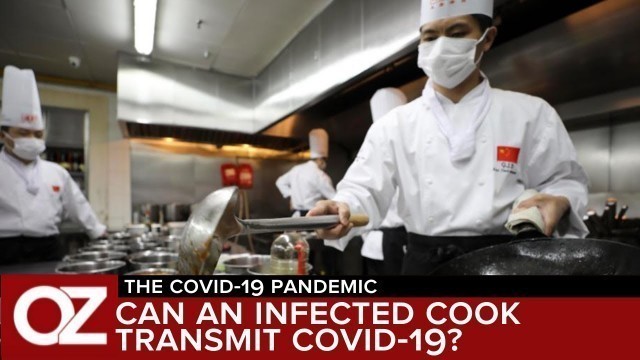 'Can an Infected Cook Transmit COVID 19 Through Your Food?'