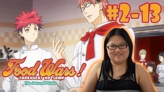 'Food Wars! - Reaction - S2 - Episode 13 - Pomp and Circumstance'