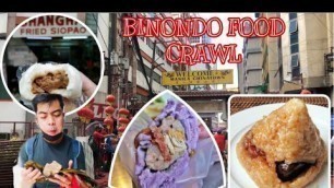 'MANILA CHINATOWN FOOD CRAWL | BINONDO FOOD GUIDE 2021 | CHINESE NEW YEAR VLOG | SEAMAN VLOG'