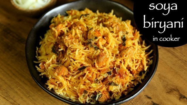 'soya biryani recipe | soya chunks biryani recipe | meal maker biryani'