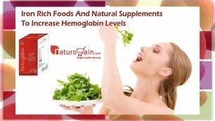 'Iron Rich Foods and Natural Supplements to Increase Hemoglobin Levels'