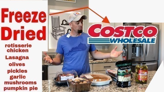 'Freeze dried COSTCO // Rotisserie Chicken, Pumpkin Pie, Lasagna, Mushrooms, Olives'