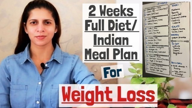 '2 Weeks Indian Diet / Meal Plan | Vegetarian Weight Loss Diet | What I eat in 2 Weeks | Hindi'