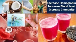 'Increase Hemoglobin In blood In 10 Days | Increase Blood/Immunity In Body | Purify Blood Naturally'