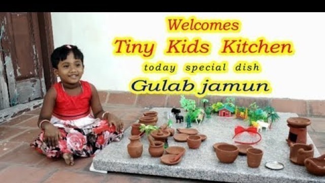 'Gulab Jamun | Kids Kitchen | The Tiny Food | Gulab Jamun Recipe | Tamil Samayal |  | tiny cooking'