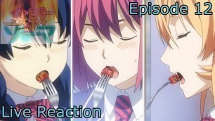 '[Reaction+Commentary] Shokugeki no Souma/Food Wars Season 3 Episode 12'