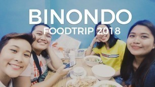 'BINONDO FOOD TRIP (Where to eat) |  TRAVEL VLOG'