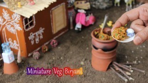 'Miniature Veg Biryani Recipe  - Tiny Foods - Miniature Cooking - Mini Foods - MMF E#52'