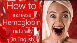 'How to increase Hemoglobin-Natural ways to increase Hemoglobin-Foods to increase  blood-V V Naturals'