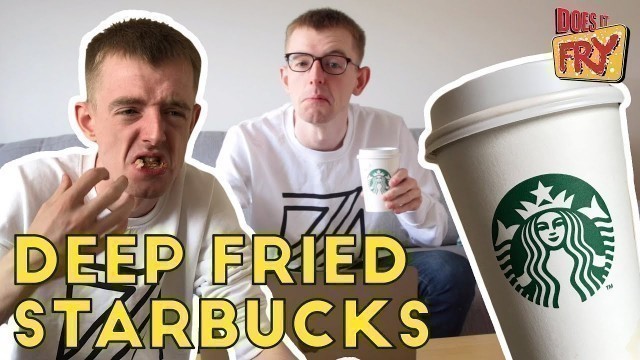 'DEEP FRYING STARBUCKS FOOD | Does it Fry?'