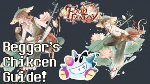 'Food Fantasy: Beggar\'s Chicken guide, new food soul (note about Bamboo Rice/Toso rate up)'