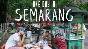 'ONE DAY IN SEMARANG, JAVA, INDONESIA - STREET FOOD AND INDONESIA\'S MOST HAUNTED BUILDING - VLOG#7'