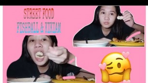 'ASMR MUKBANG STREET FOOD | FISHBALL & KIKIAM With CHICKEN SPICY RICE | MICHIKA Tv'