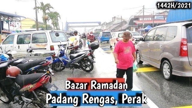 'Iftar Bazar Ramadan Mubarak 2021 Padang Rengas, Perak | Malaysian Street food'