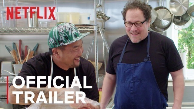 'The Chef Show | Official Trailer | Netflix'