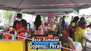 'Malaysian Street Food | Iftar Bazar Ramadan 2021 Gopeng, Perak'