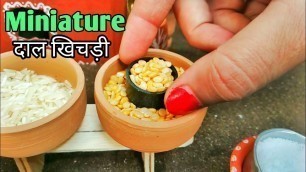 'Miniature Cooking | Dal Khichdi | Tiny Food'