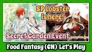 'Food Fantasy (China) Let\'s Play: SP Lobster and Minestrone Ranking Event'