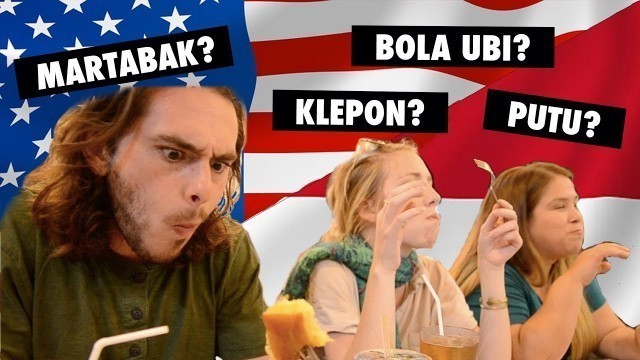 'AMERICANS TRY INDONESIAN STREET FOOD'