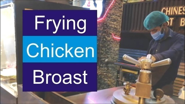 'Special Frying Chicken Broast | Rawalpindi Food Street | Dil Hai Foodie'