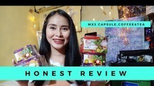 'MY HONEST REVIEW OF THIS MX3 PRODUCT ( Capsule, Coffee &  Tea )'