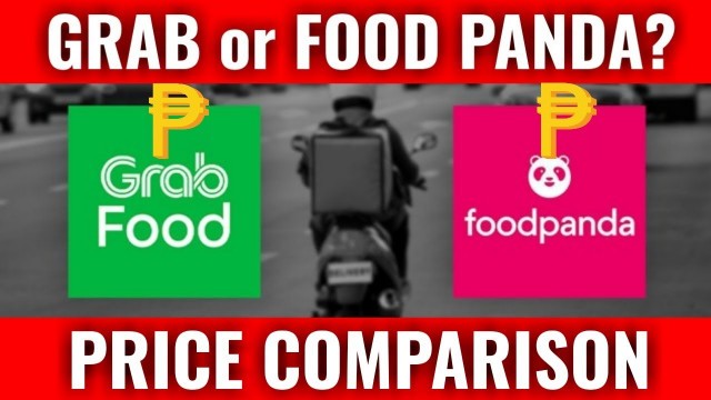 'Grab Versus Food Panda Price Comparison | Budots TV'