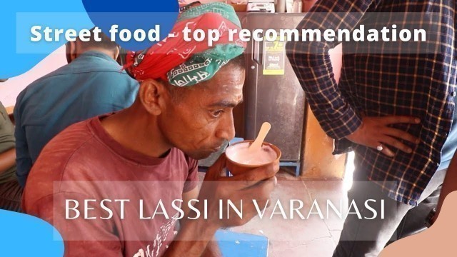 'Varanasi Street Food - TOP RECOMMENDATION | Your Banaras trip won\'t complete without this!! Vlog'