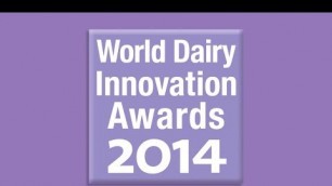 'World Dairy Innovation Awards 2014 -- Packaging and Marketing'