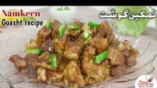 'Namkeen Gosht Recipe || Mutton Namkeen Gosht Recipe by Food Lover by Shaista #Namkeengosht'