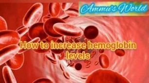 'Blood increase foods|Hemoglobin levels|low hb'