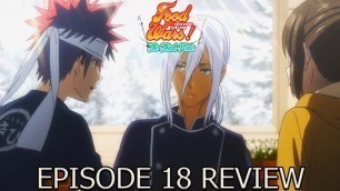 'Food Wars Shokugeki no Soma Season 3 Episode 18 Anime Review The Victor'