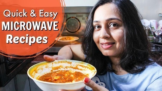 'Microwave Cooking | 5 Easy Microwave Recipes'