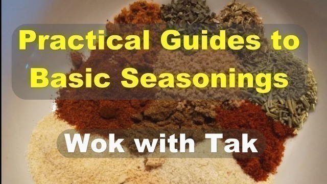 'How to season your food.  Seasoning 101: Practical Guide'