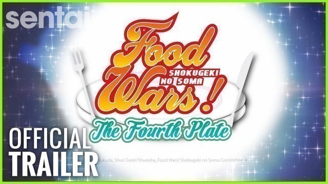 'Food Wars! The Fourth Plate Official Trailer'