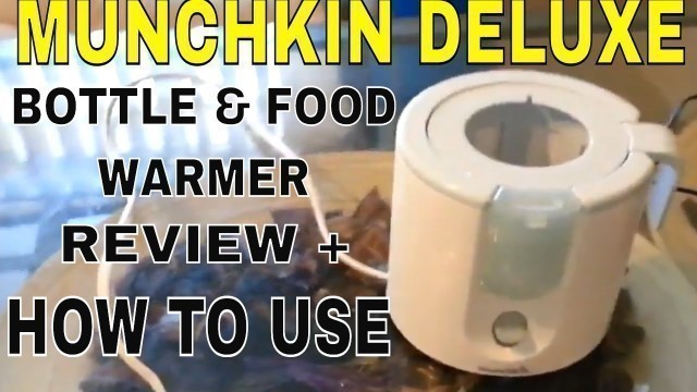 'Munchkin Deluxe Bottle & Food Warmer REVIEW HOW TO USE ( Surprising Father Realization )'