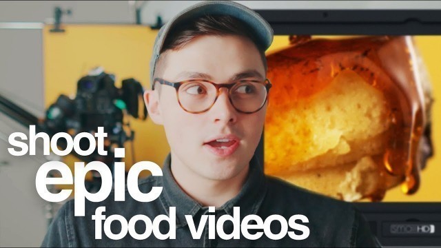 'Tutorial: How to shoot food commercials like a pro'