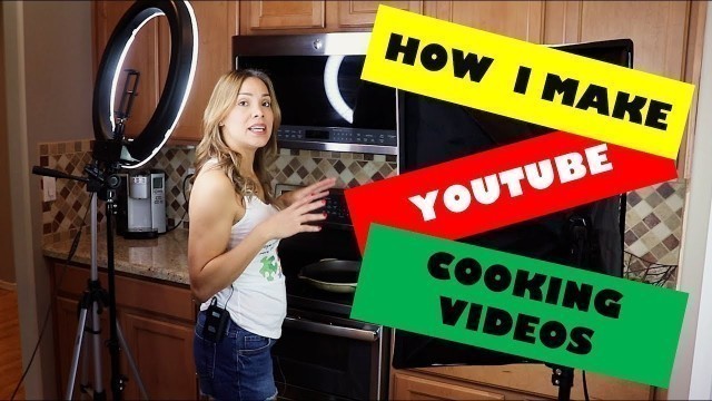 'How I Make Youtube Cooking Videos'