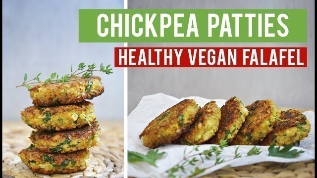 'Vegan Chickpea Patties / My Version of Falafel Without Deep-Frying!'