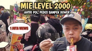 'RELA ANTRI UNTUK MAKAN MIE LEVEL 2000 - Indonesian Street Food'