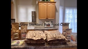 'Saving money with my Azure Standard bulk food haul.'