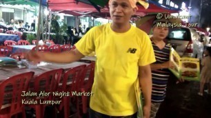 'Kuala Lumpur Vlog#57-Jalan Alor Street Food Night Market- Part2'