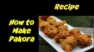 'How to make Pakora at home | Indian Cooking Recipes | Cook with Anisa'