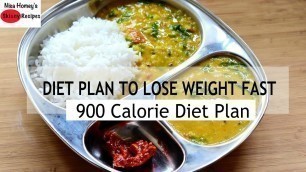 'Diet Plan To Lose Weight Fast - 900 Calories - Full Day Meal Plan For Weight Loss | Skinny Recipes'