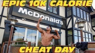 'EPIC DOUBLE 10K CALORIE CHALLENGE | MAN VS FOOD (GAINED 6LBS)'