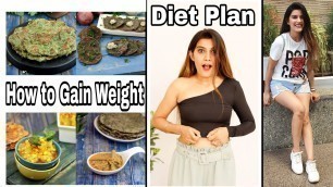 'Diet Plan : Weight Gain Using Home Cooked Food | How To Gain Weight Healthy | Super Style Tips'