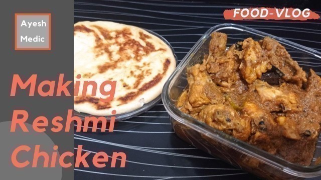 'Making Reshmi Chicken in Ramadan|FOOD VLOG | Ramadan Fun| Satisfying Food Videos'